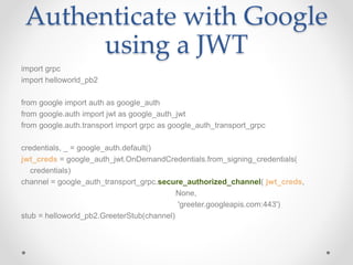Understanding gRPC Authentication Methods | PPTX