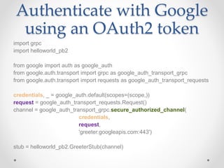 Understanding gRPC Authentication Methods | PPTX