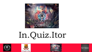 In.Quiz.Itor
 