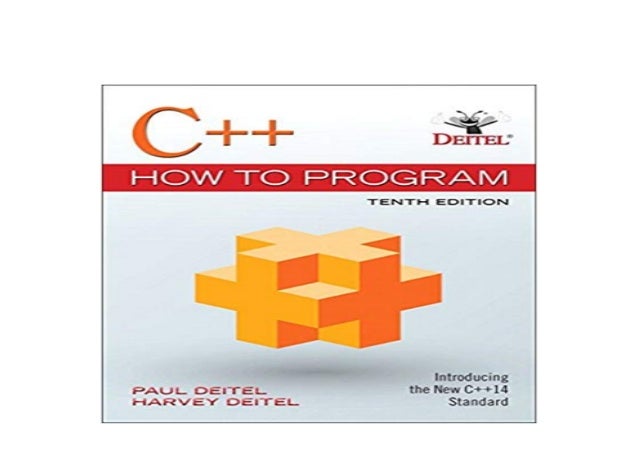 Deitel C++ How To Program 10th Edition