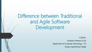 Difference between traditional and agile software development | PPTX