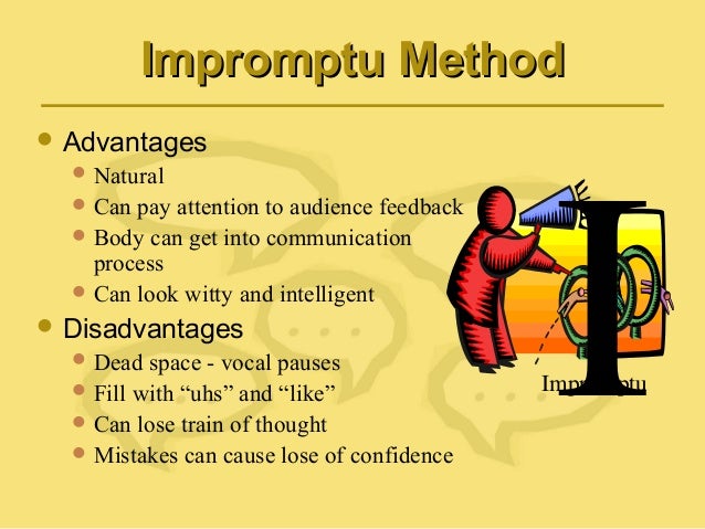 advantages of impromptu speech