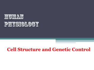 Cell structure and genetic control | PPT