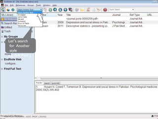 Let s search
‟
for Another
style
e.g. Brit Med J
57
MEHWISH HUSSAIN - ASST. PROF. ( DUHS)
 