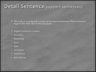Transition SentenceA transition sentence is optional and it should be used at the beginning of a paragraph. The purpose of any transition sentence is to show how the previous paragraph will influence on the following paragraphExample of a transition sentence:Paragraph A: Points that support that a new government is very democraticTransition: Despite the previous arguments, there are many reasons to think that the new government in not as democratic as typically believed.Paragraph B: Points that contradict the idea that the new government is very democratic
