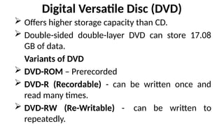 CH&PCM 08 Optical Storage Devices and its types | PPTX