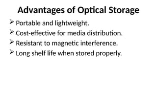 CH&PCM 08 Optical Storage Devices and its types | PPTX