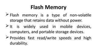 CH&PCM 09 Flash Memory and its types of mem | PPTX