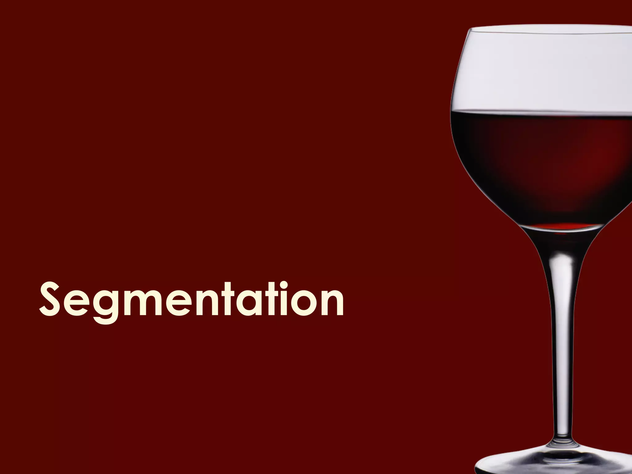 Segmentation
 