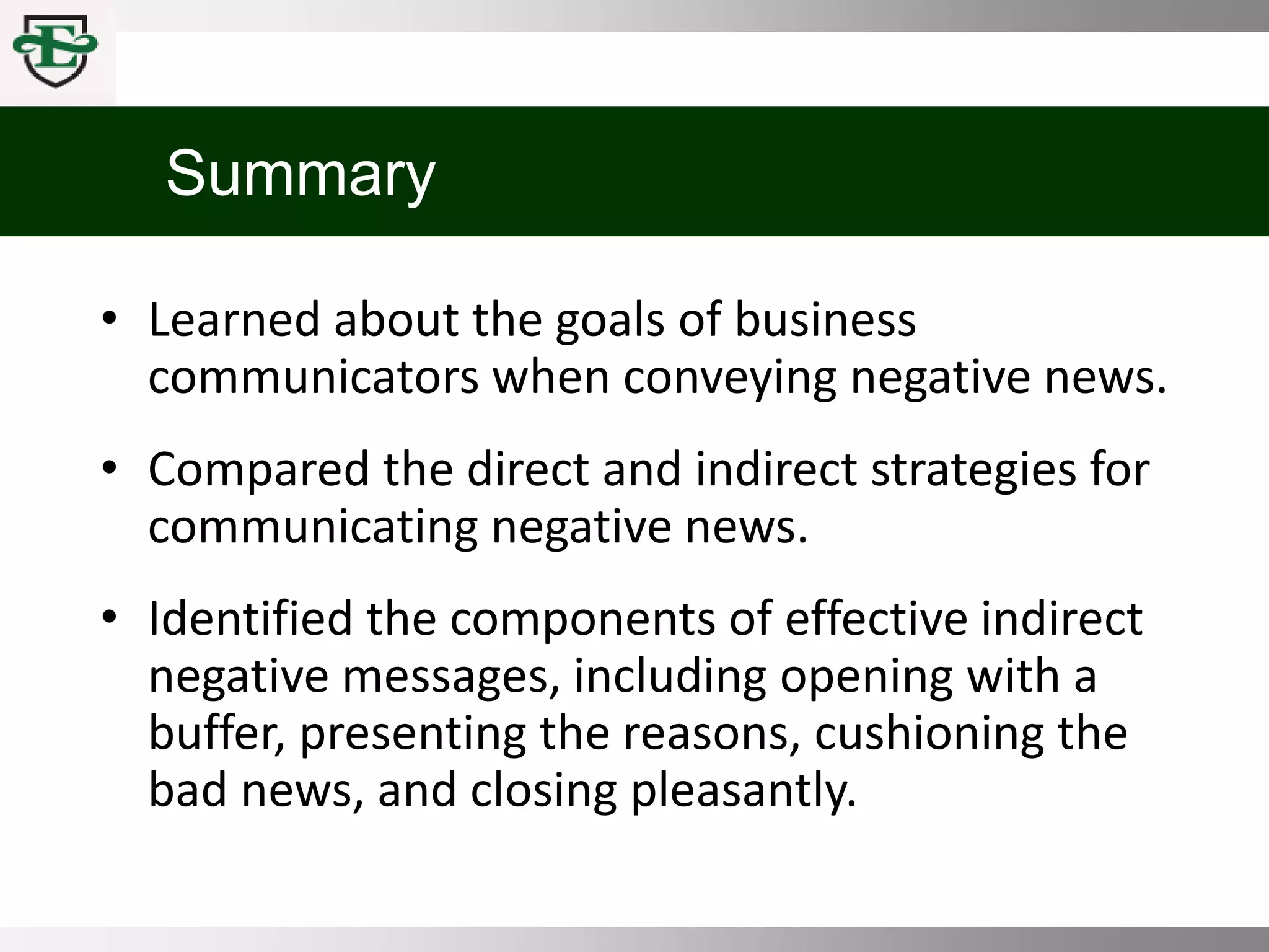 COMM 100 Chpt 7 Writing Strategies for Delivering Negative News