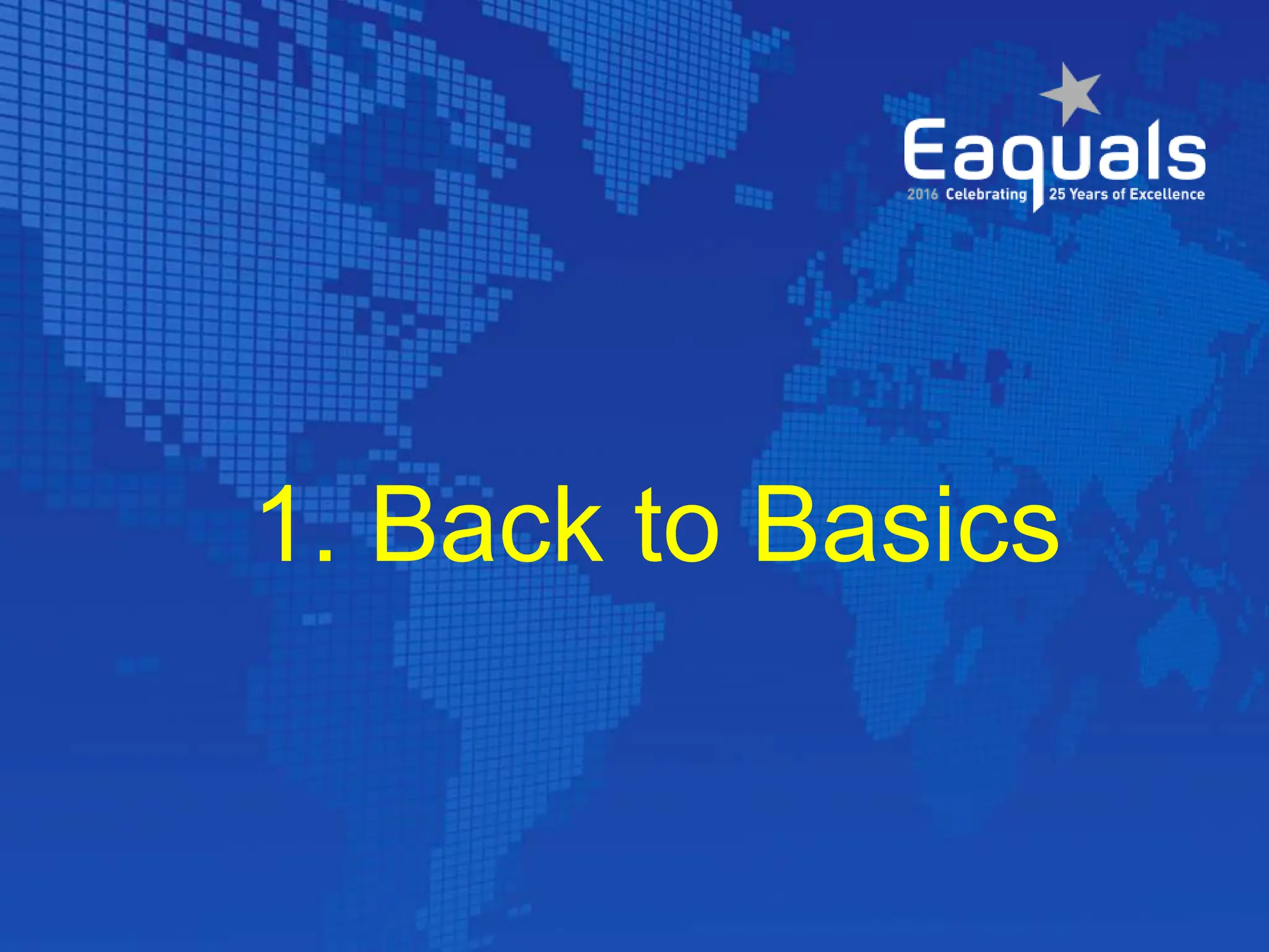 1. Back to Basics
 