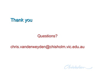 Thank you Questions? [email_address] 