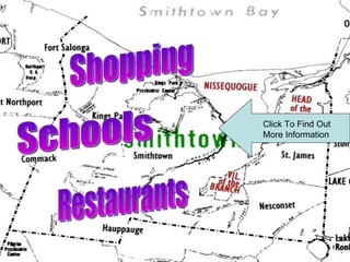 Schools  Restaurants Shopping Click To Find Out More Information  
