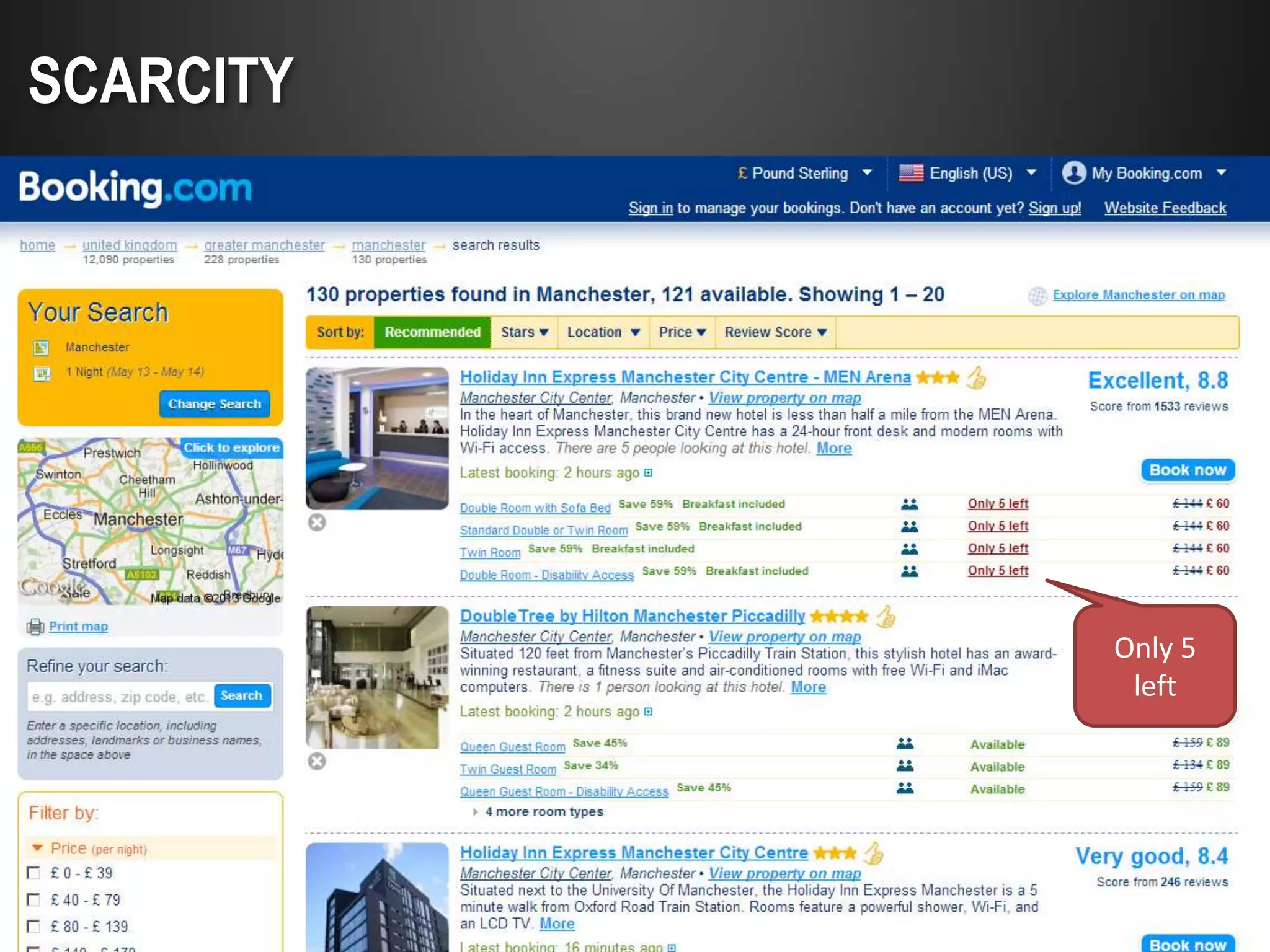 SCARCITY




           Only 5
            left
 