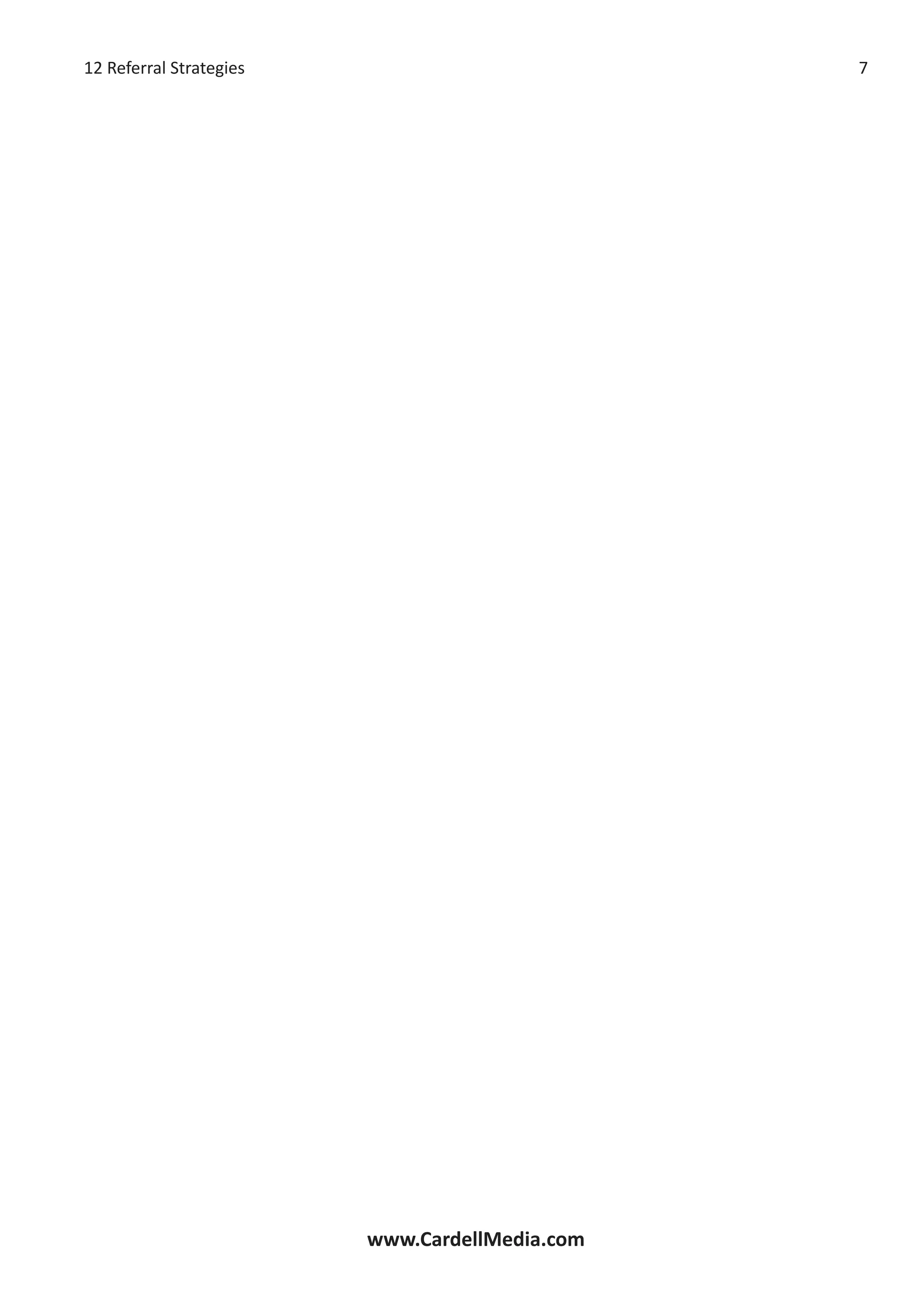 12 Referral Strategies
www.CardellMedia.com
 