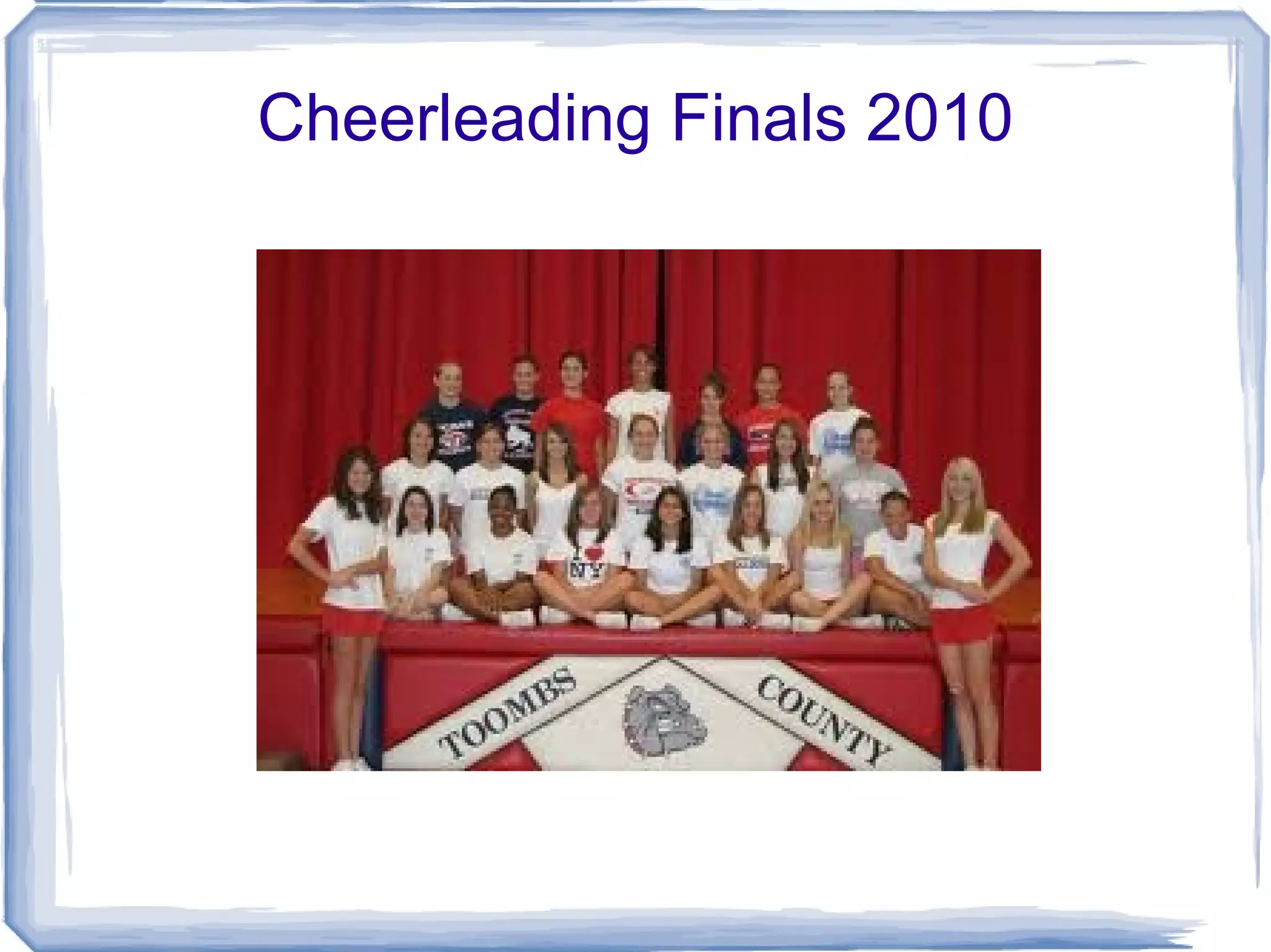 Cheerleading Finals 2010
 