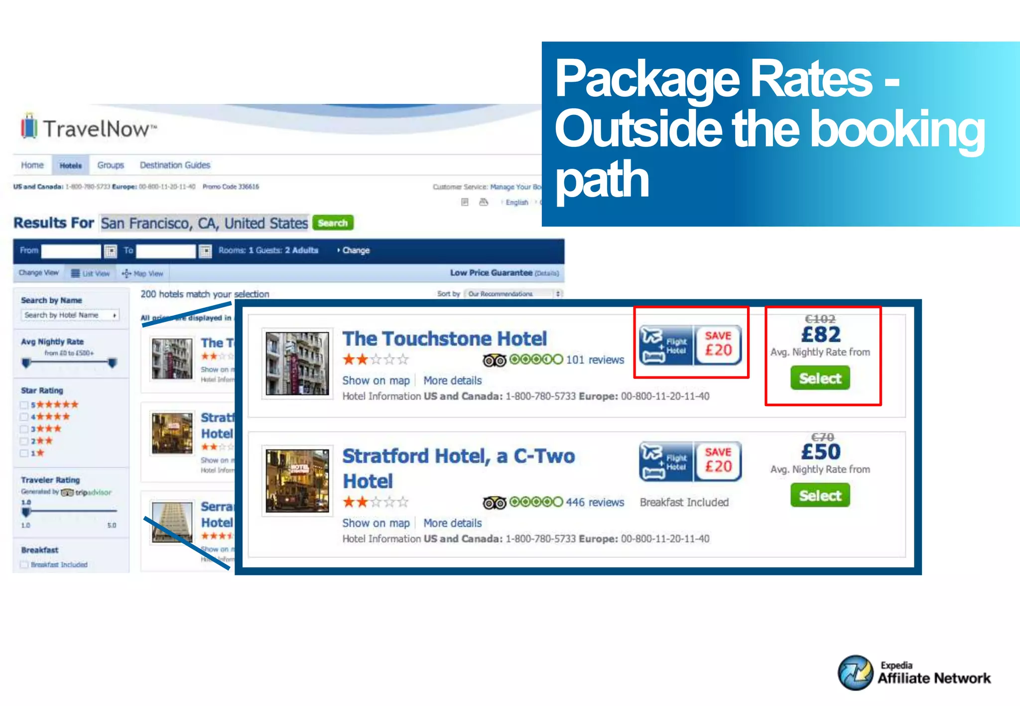 Package Rates -
Outside the booking
path
 