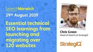 Search Norwich
29th August 2019
@chrisgreen87
strategiq.co
 