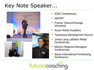 Key Note Speaker...
                
                    ICSC Conferences
                
                    AESGP
   ...