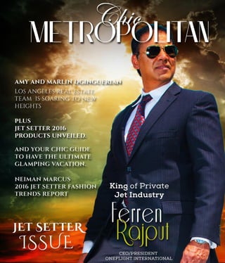 Chris Rojas Chic Metropolitan - Jet Setter Issue
