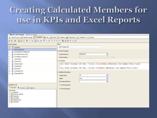 Creating Calculated Members for use in KPIs and Excel Reports