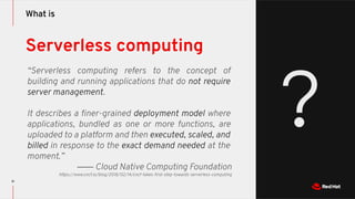 Knative, Serverless on Kubernetes, and Openshift | PDF