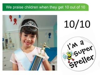 Are encouraged to read