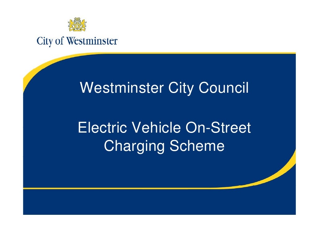 Westminster City Council Electric Vehicle OnStreet Charging Scheme