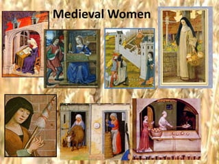 Medieval Women
 