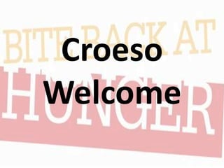Croeso
Welcome
 