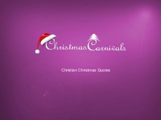 Christian Christmas Quotes
 