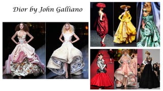 Dior by John Galliano  