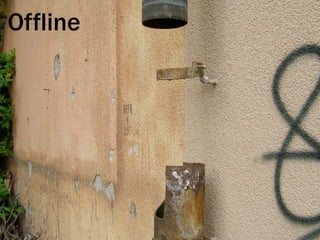 Offline
 