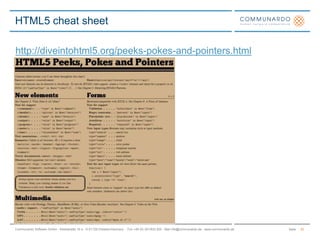 Qt (C++) (Symbian, Maemo)What everybody understands:HTML
