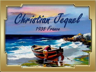 Christian Jequel 1935 France 