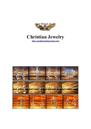 Christian Jewelry 
http://saintmichaelsjewelry.com 
 