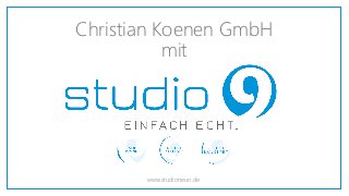 Christian Koenen GmbH
mit
www.studioneun.de
 