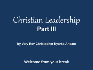 CHRISTIAN LEADERSHIP.ppt