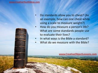 Christian Object Lesson - Standards