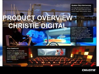 PRODUCT OVERVIEW
 CHRISTIE DIGITAL
 
