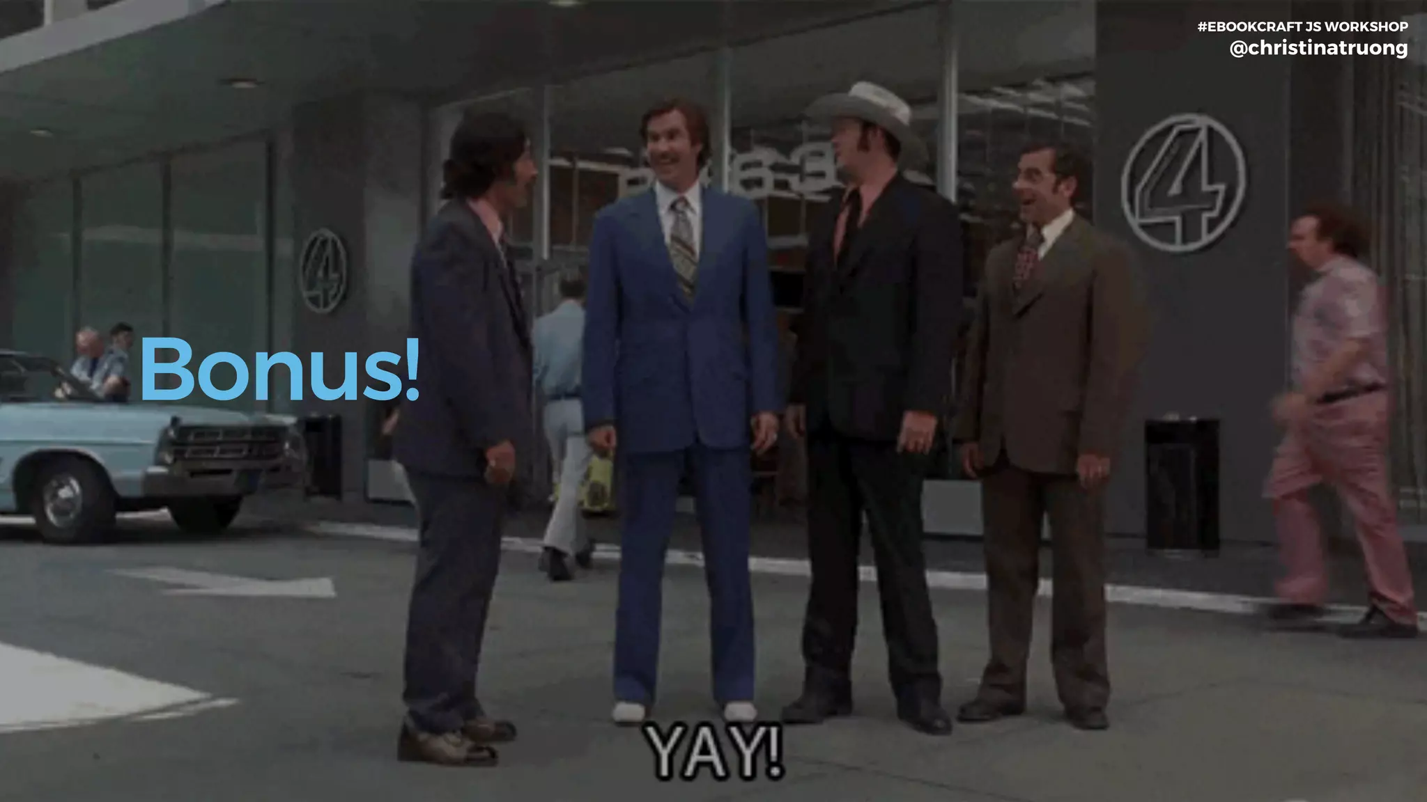 Bonus!
#EBOOKCRAFT JS WORKSHOP 
@christinatruong
 