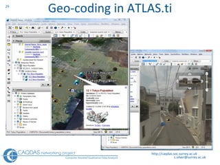 Geo-coding in ATLAS.ti http://caqdas.soc.surrey.ac.uk 