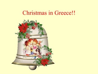 Christmas in Greece!! 