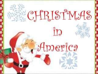 CHRISTMAS in  America  