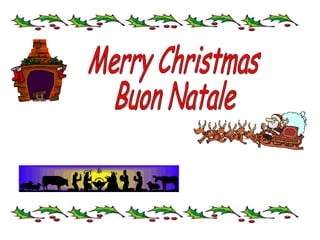 Merry Christmas Buon Natale 