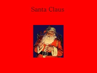 Santa Claus   
