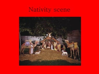 Nativity scene 