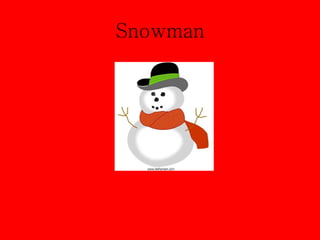 Snowman 