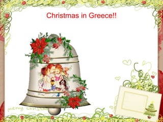 Christmas in Greece!!

 