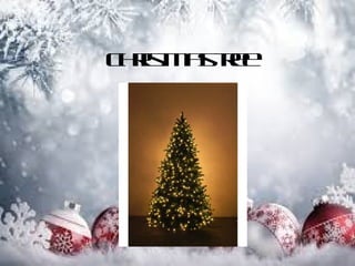 Christmastree
 